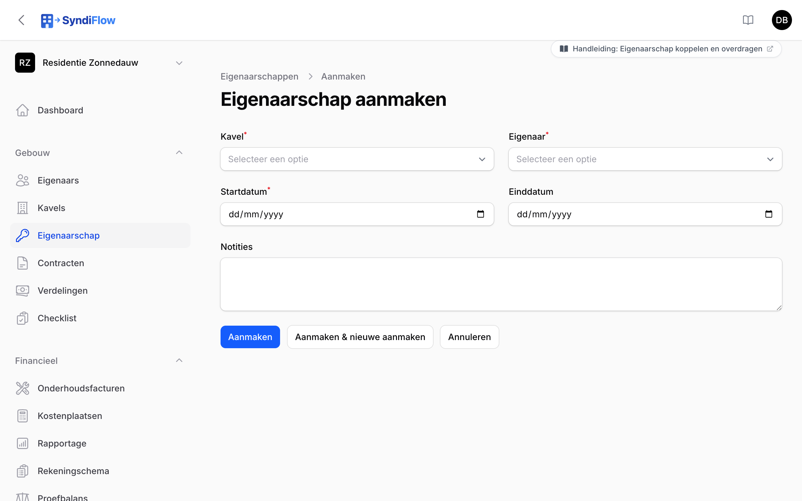 Het formulier voor een nieuw eigenaarschap met kavel, eigenaar, startdatum en einddatum